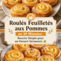 Roulés feuilletés aux pommes sur une assiette, dessert simple et rapide à préparer