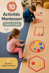 Activités Montessori pour les enfants de 2 à 3 ans.