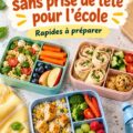 Lunchbox colorée et équilibrée pour enfants, prête pour l'école