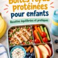Lunch box protéinée colorée pour les enfants.